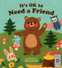 It's OK to Need a Friend 精裝書
